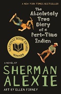 Book cover of The Absolutely True Diary of a Part-Time Indian