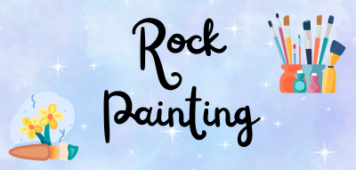 Blue background with paintbrushes and painted rocks with text reading: "Rock Painting"