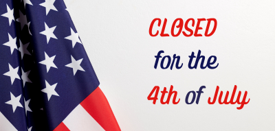 American flag on a white background with text reading: Closed for the 4th of July